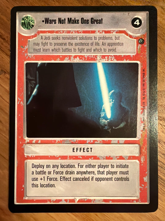 Wars Not Make One Great