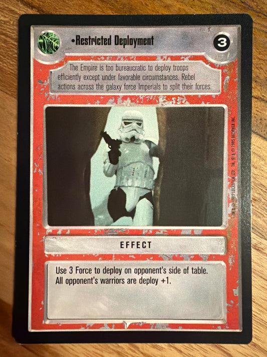 Restricted Deployment