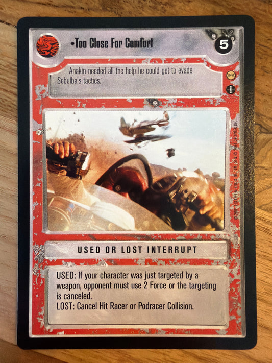 Too Close For Comfort